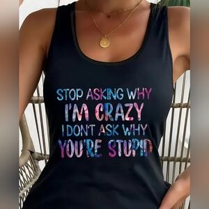 Stop Asking Why ... New Tank XXL